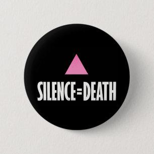 Badge Rond 5 Cm Le silence égale le bouton de la mort