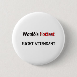 Badge Rond 5 Cm Le steward (hôtesse de l'air) le plus chaud des