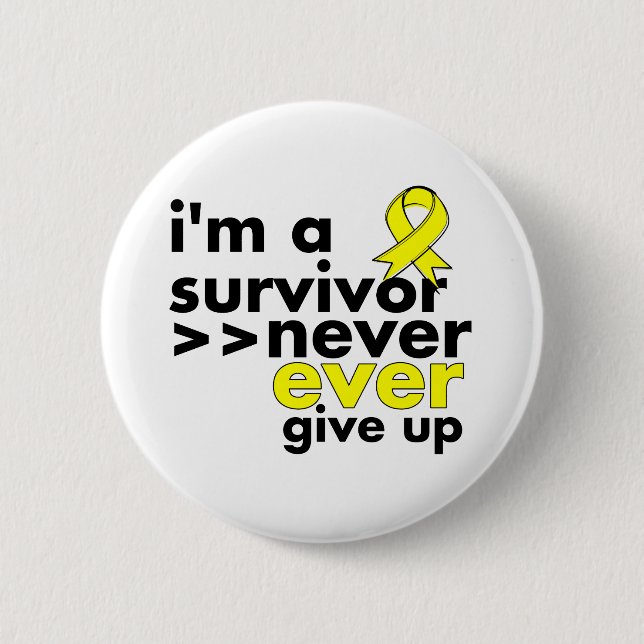 Badge Rond 5 Cm Le survivant du cancer du sarcome n'abandonne jama (Devant)