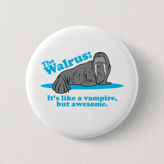 Badge Rond 5 Cm Le vampire de morse