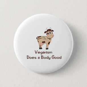 Badge Rond 5 Cm Le véganisme fait du bien au corps