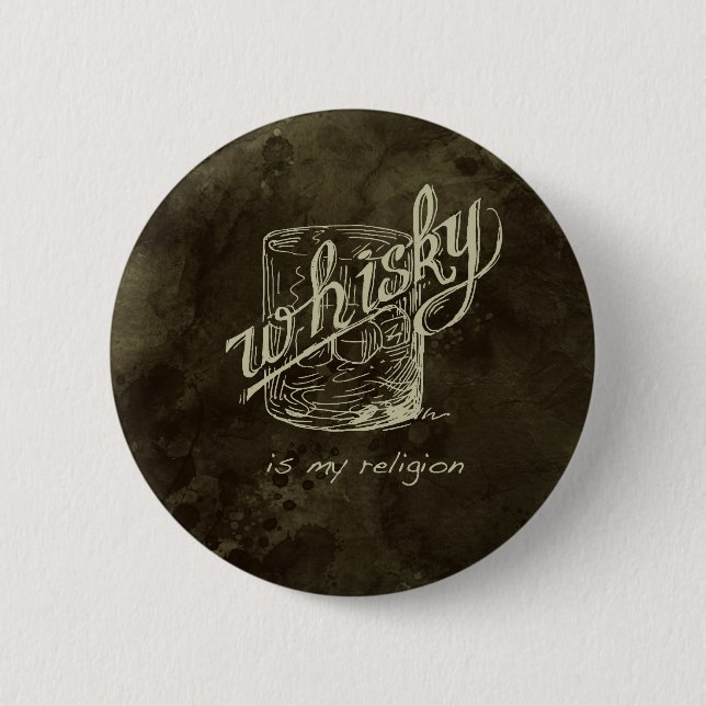 Badge Rond 5 Cm Le whiskey est ma religion ! (Devant)