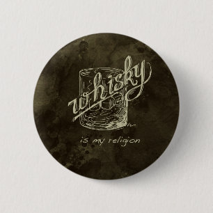 Badge Rond 5 Cm Le whiskey est ma religion !