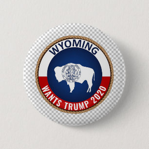 Badge Rond 5 Cm Le Wyoming veut Trump 2020