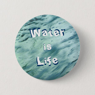 Badge Rond 5 Cm L'eau est bouton de la vie