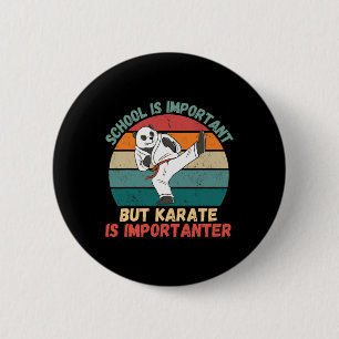 Badge Rond 5 Cm L'École Retro Panda Est Importante Le Karaté Est I