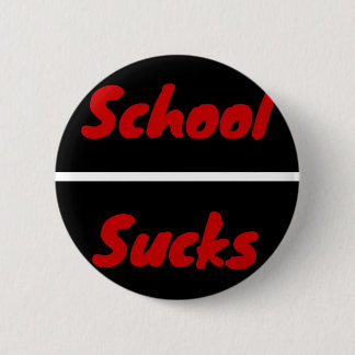 Badge Rond 5 Cm L'école suce