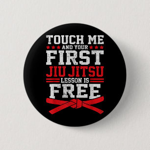 Badge Rond 5 Cm Leçon de Jiu-Jitsu Touch And Ft est humour drôle