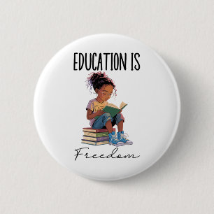 Badge Rond 5 Cm L'éducation est la liberté Livres de professeur no