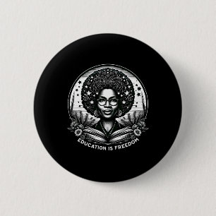 Badge Rond 5 Cm L'éducation est la liberté Professeur noir Livres