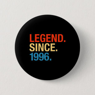 Badge Rond 5 Cm Légende depuis 1996 Ans Cadeaux vieux 26e annivers