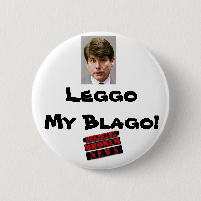 Badge Rond 5 Cm Leggo mon Blago ! bouton (Devant)