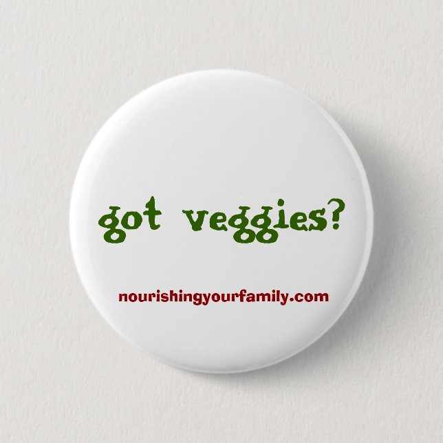 Badge Rond 5 Cm légume obtenu ? , nourishingyourfamily.com (Devant)