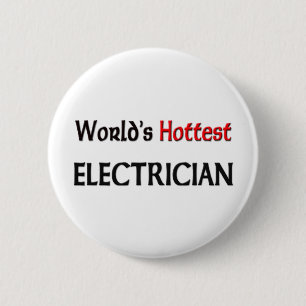 Badge Rond 5 Cm L'électricien le plus chaud du monde