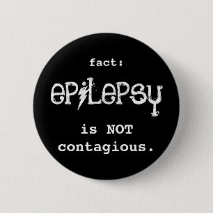 Badge Rond 5 Cm l'épilepsie n'est pas contagieuse
