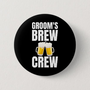 Badge Rond 5 Cm L'équipe de brassage du marié Funny Bachelor Party