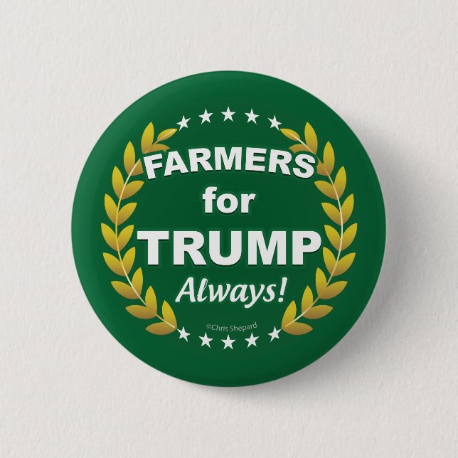 Badge Rond 5 Cm Les agriculteurs pour Trump ! Toujours ! (Devant)