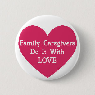 Badge Rond 5 Cm Les aidants naturels le font avec amour