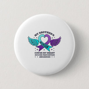 Badge Rond 5 Cm Les ailes de mon frère couvrent mon coeur Suicide 