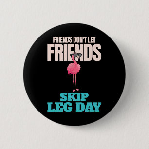 Badge Rond 5 Cm Les amis ne laissez pas les amis passer la journée
