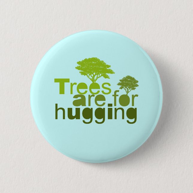 Badge Rond 5 Cm Les arbres sont pour l'accolade (Devant)