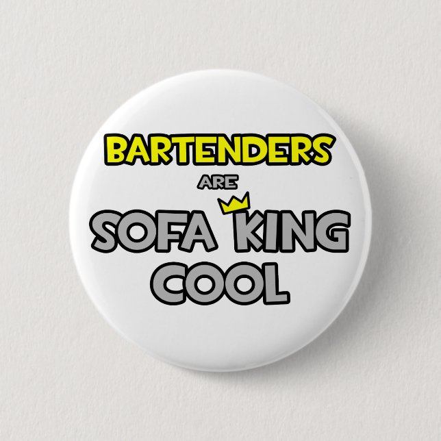 Badge Rond 5 Cm Les barmans sont canapé King Cool (Devant)