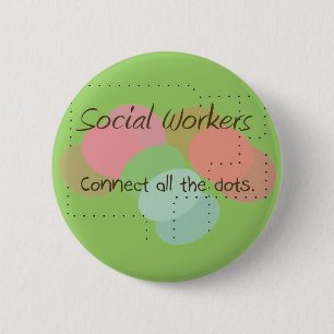 Badge Rond 5 Cm Les cadeaux d'assistant social "relient tous les