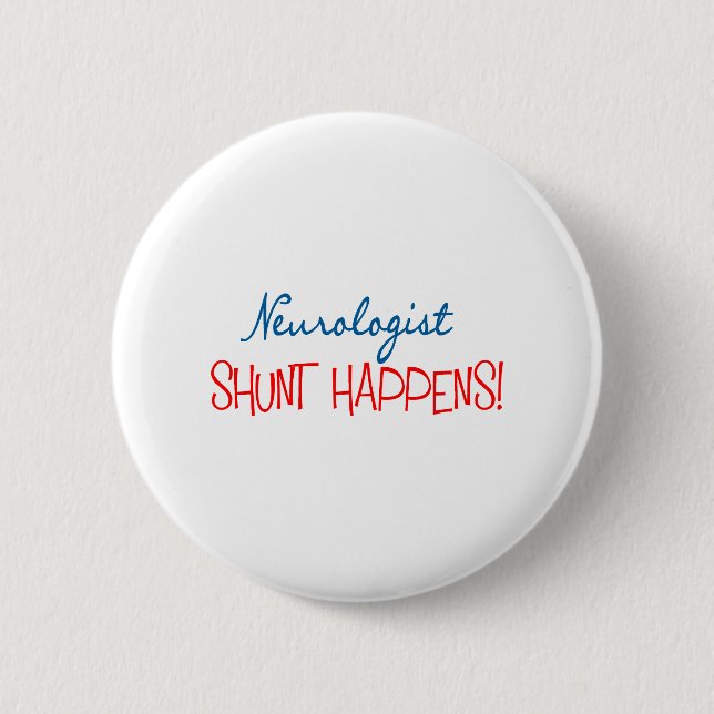 Badge Rond 5 Cm Les cadeaux "shunt de médecin de neurologue se (Devant)