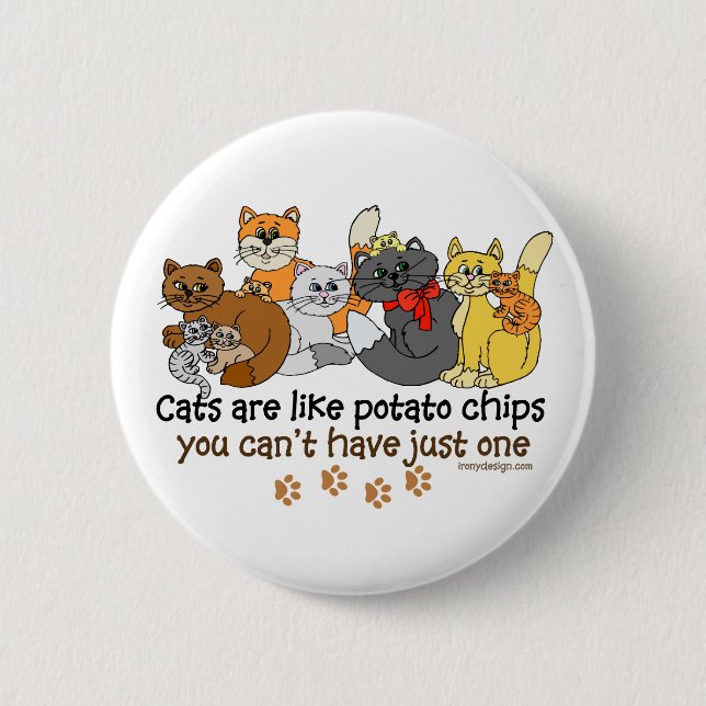 Badge Rond 5 Cm Les chats sont comme des chips (Devant)
