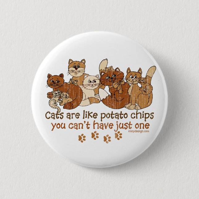 Badge Rond 5 Cm Les chats sont comme des chips (Devant)