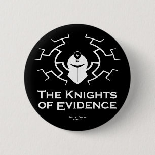 Badge Rond 5 Cm Les chevaliers de l'insigne de preuves
