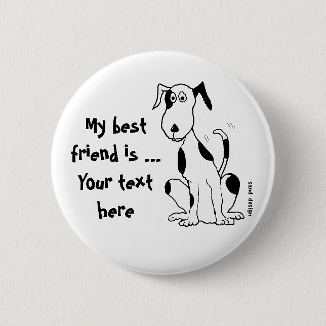 Badge Rond 5 Cm Les chiens rient avec leur queue! ... bouton (Devant)