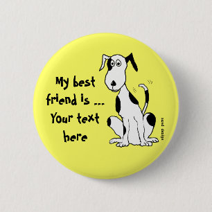 Badge Rond 5 Cm Les chiens rient avec leur queue! ... bouton