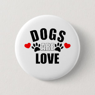 Badge Rond 5 Cm Les chiens sont amoureux