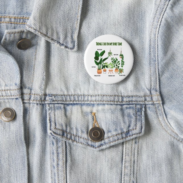 Badge Rond 5 Cm Les Choses Que Je Fais Dans Mon Temps De Rechange  (En situation)