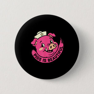 Badge Rond 5 Cm Les cochons sont de beaux cochons halloween animal