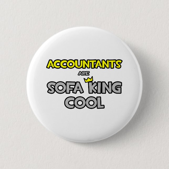 Badge Rond 5 Cm Les comptables sont Sofa King Cool (Devant)