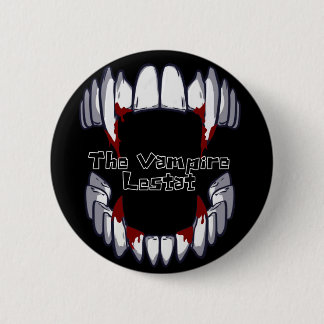 Badge Rond 5 Cm Les crocs de Vampire Lestat