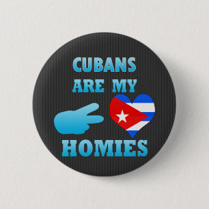 Badge Rond 5 Cm Les Cubains sont mon Homies