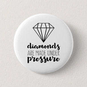 Badge Rond 5 Cm Les Diamants Sont Fabriqués Sous Pression