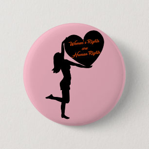Badge Rond 5 Cm Les droits de la femme sont bouton de droits de