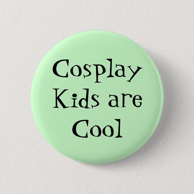 Badge Rond 5 Cm Les enfants de Cosplay sont conception fraîche (Devant)
