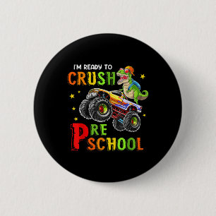 Badge Rond 5 Cm Les enfants Je suis prêt à écraser Pré-maternelle