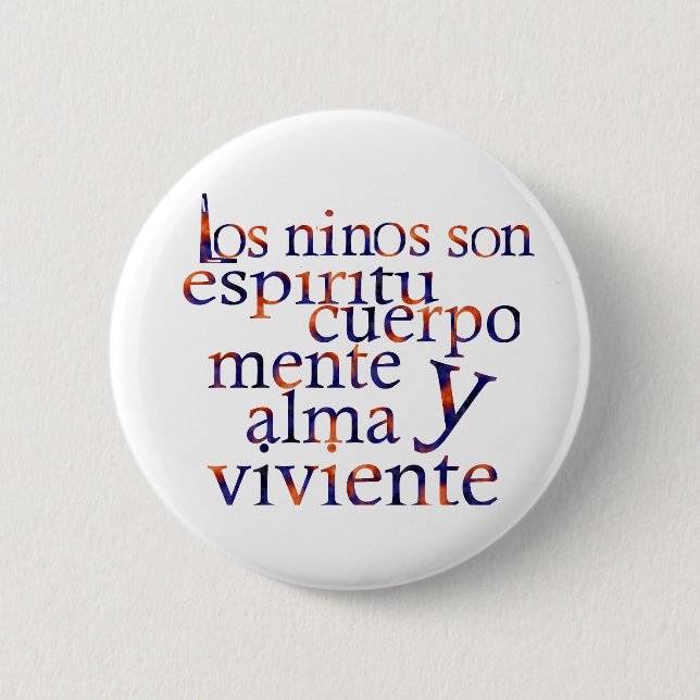 Badge Rond 5 Cm Les enfants sont SpiritBodyMindHeartSoul (Devant)