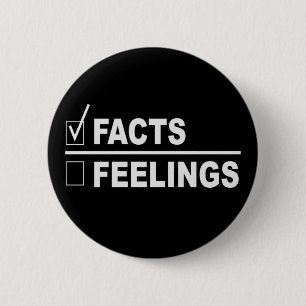 Badge Rond 5 Cm Les faits sur les sentiments Fraction