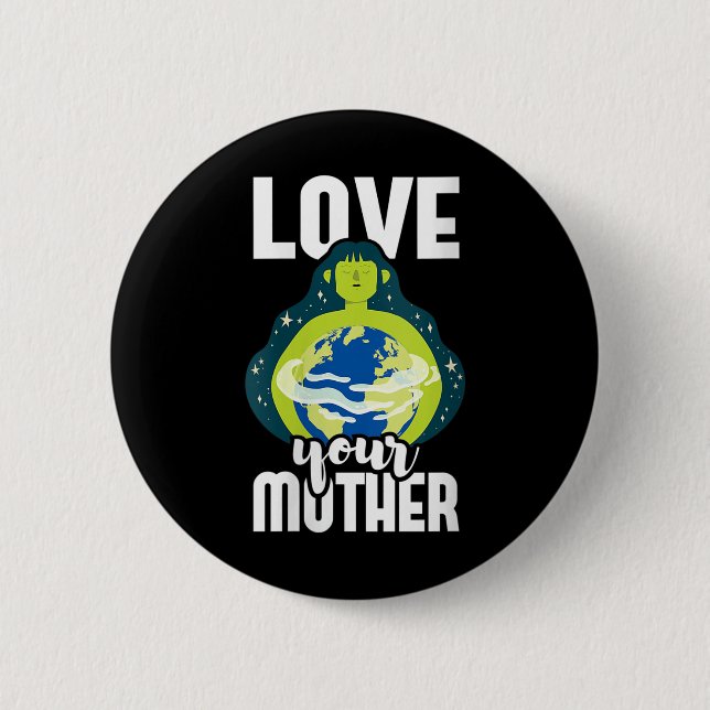 Badge Rond 5 Cm Les femmes aiment votre mère Protection De l'envir (Devant)