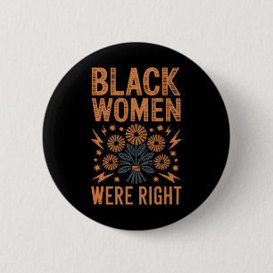 Badge Rond 5 Cm Les Femmes Noires Étaient De Bon Boho Floral Résis