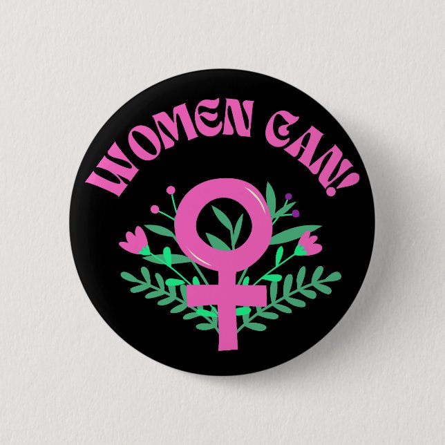 Badge Rond 5 Cm Les femmes peuvent être féministes (Devant)