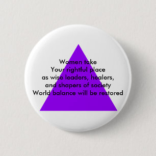 Badge Rond 5 Cm Les femmes prennent la place qui vous revient en t
