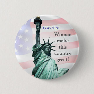 Badge Rond 5 Cm Les femmes rendent ce pays génial ! Bouton 1